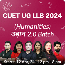 CUET UG LLB 2024(HUMANITIES) UDAAN 2.0 BATCH | Complete Live Classes By Adda247 (As per Latest Syllabus)